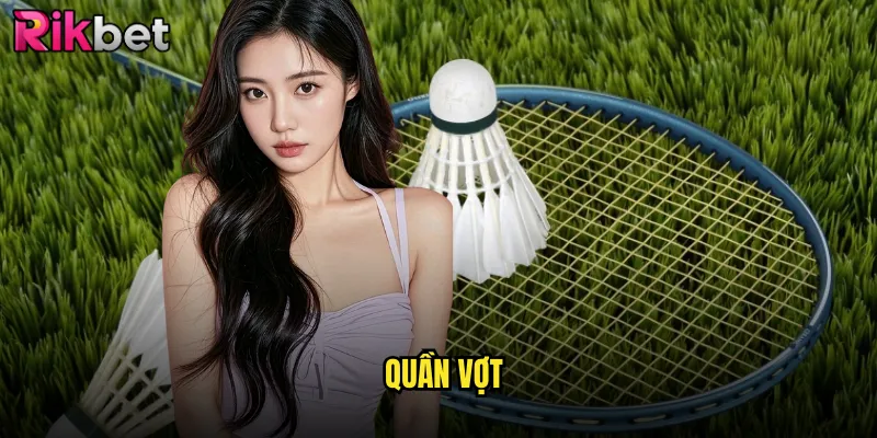 Trận Đấu Quần Vợt Kịch Tính Tại Rikbet Cơ Hội Thắng Lớn 5 quần vợt