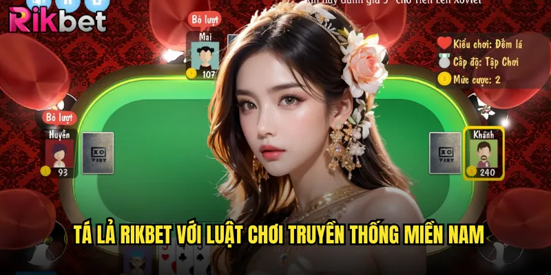 Tá Lả rikbet Trò Chơi Bài Cổ Điển Phong Cách Sài Gòn 2 Tá Lả rikbet Với Luật Chơi Truyền Thống Miền Nam